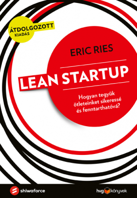 Lean Startup — Eric Ries
